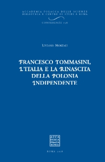 Francesco Tommasini. L'Italia e la rinascita della Polonia indipendente