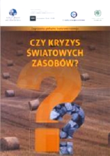 Czy kryzys światowych zasobów?