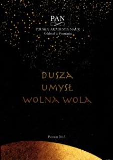 Dusza - umysł - wolna wola