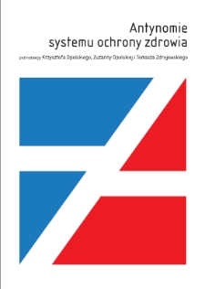 Antynomie systemu ochrony zdrowia