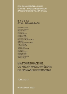 Miasta kreujące się. Od kreatywnego myślenia do sprawnego wdrażania